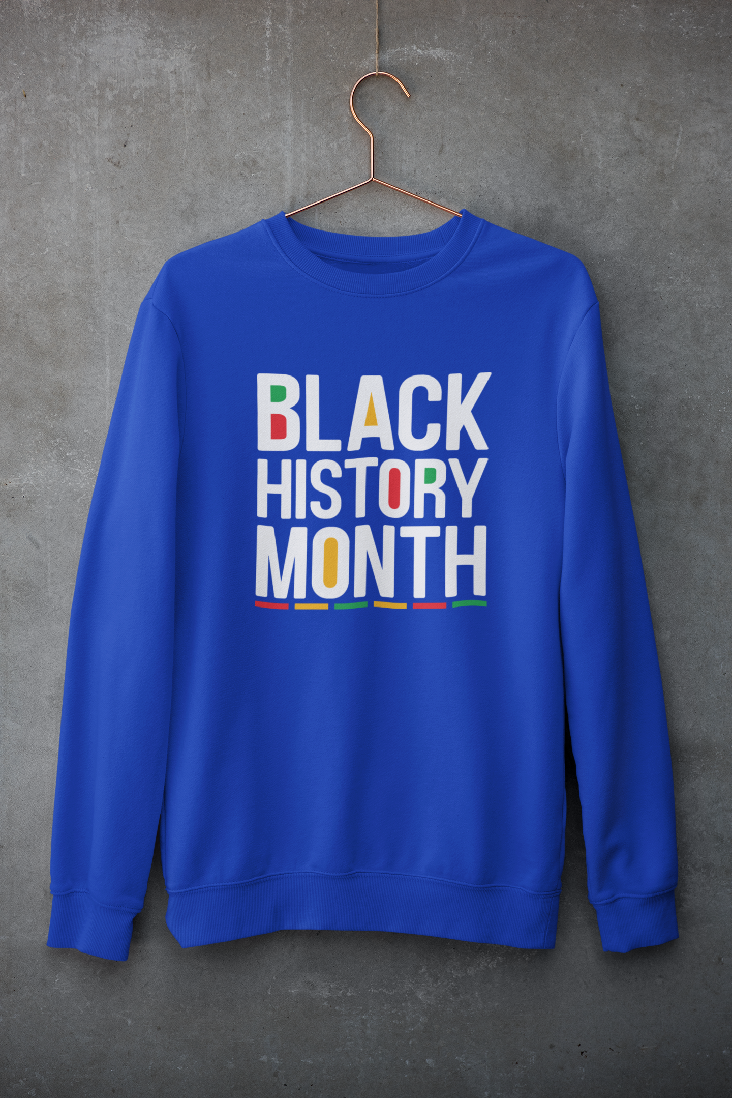 Black History Month Colored Sweatshirt