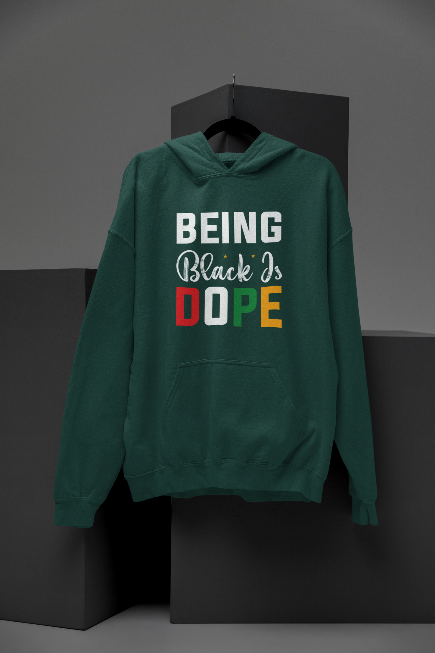 Being Black is Dope Hoodie