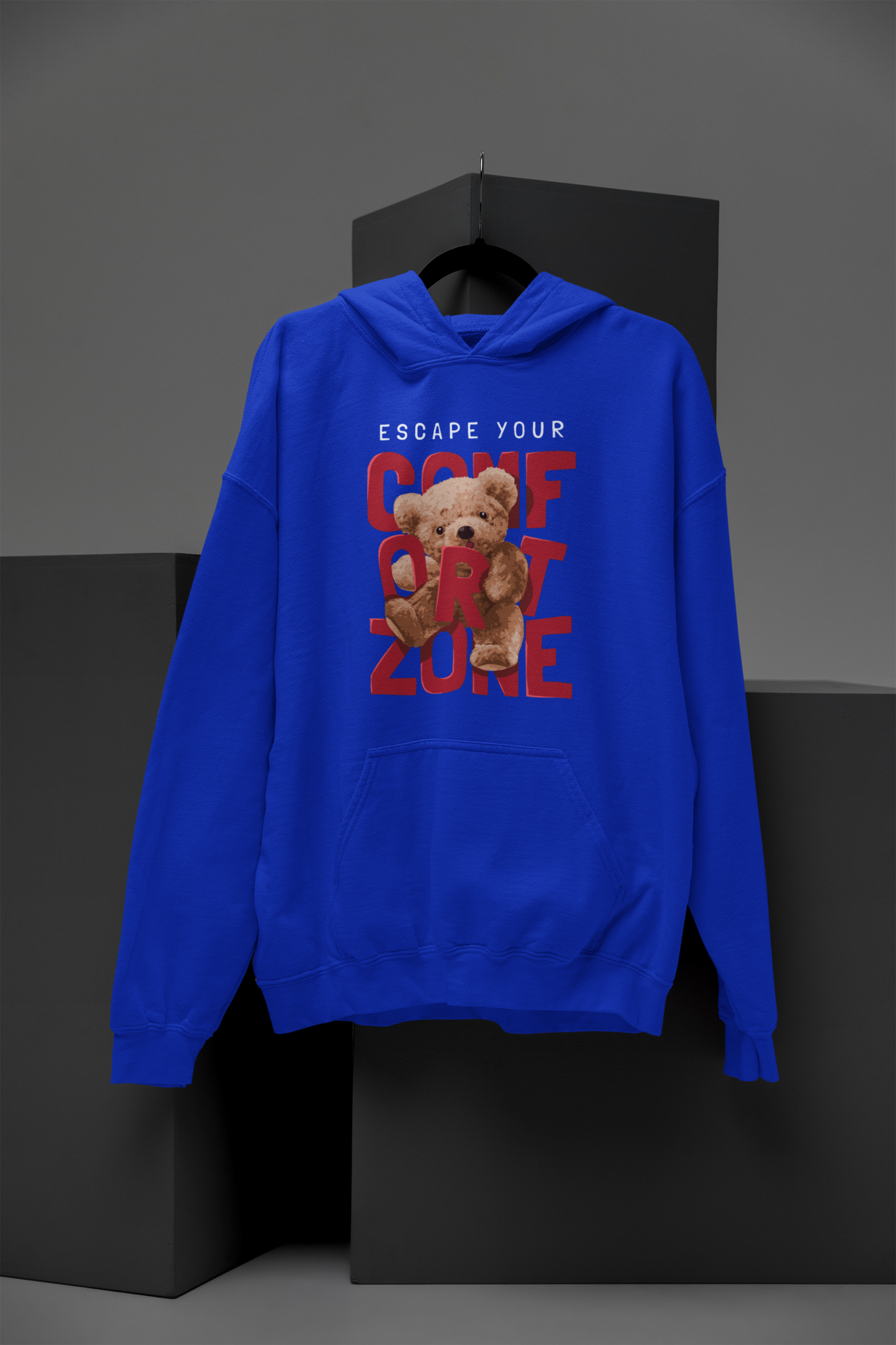 Escape Your Comfort Zone Teddy Hoodie
