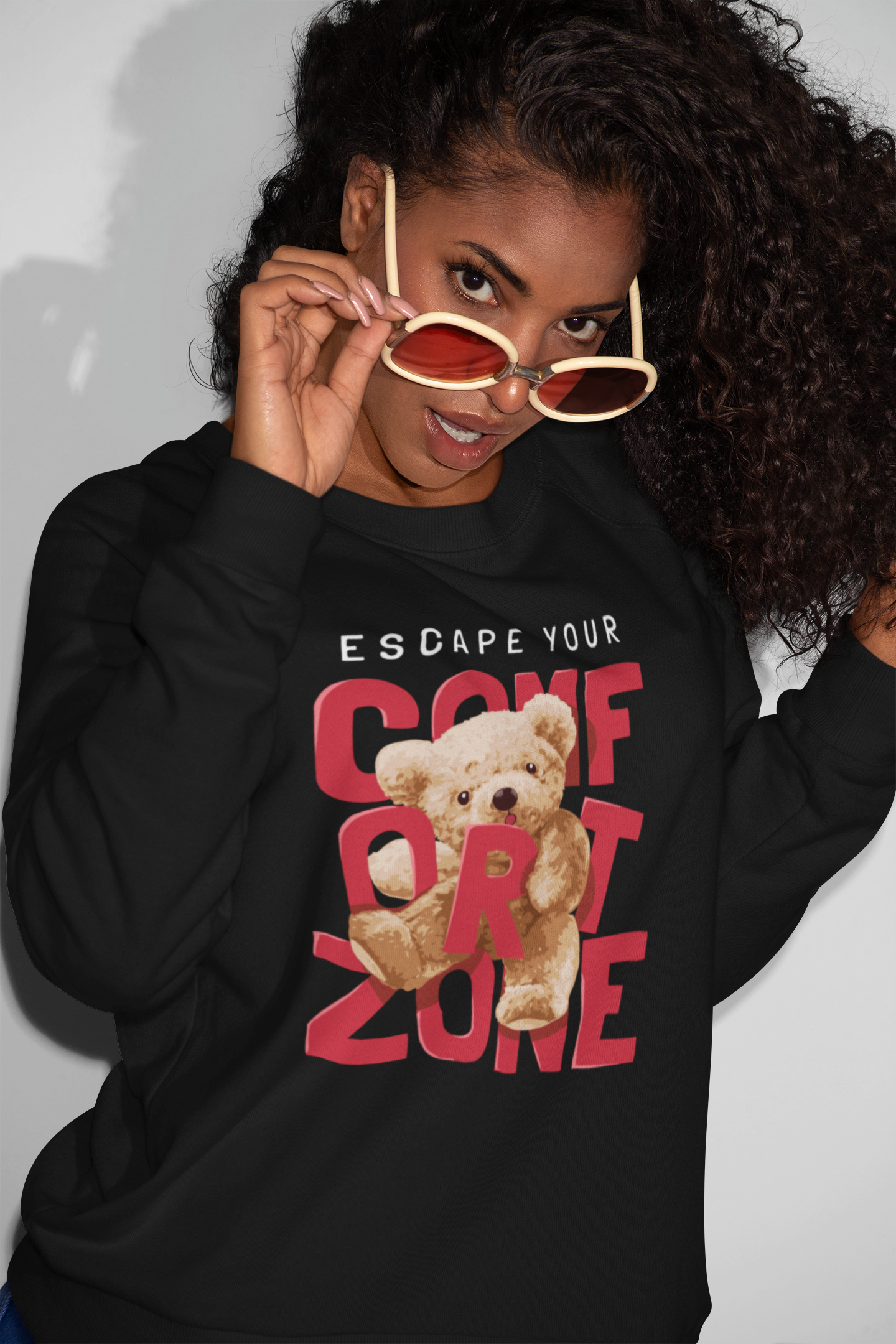 Escape Your Comfort Zone Teddy Sweatshirt