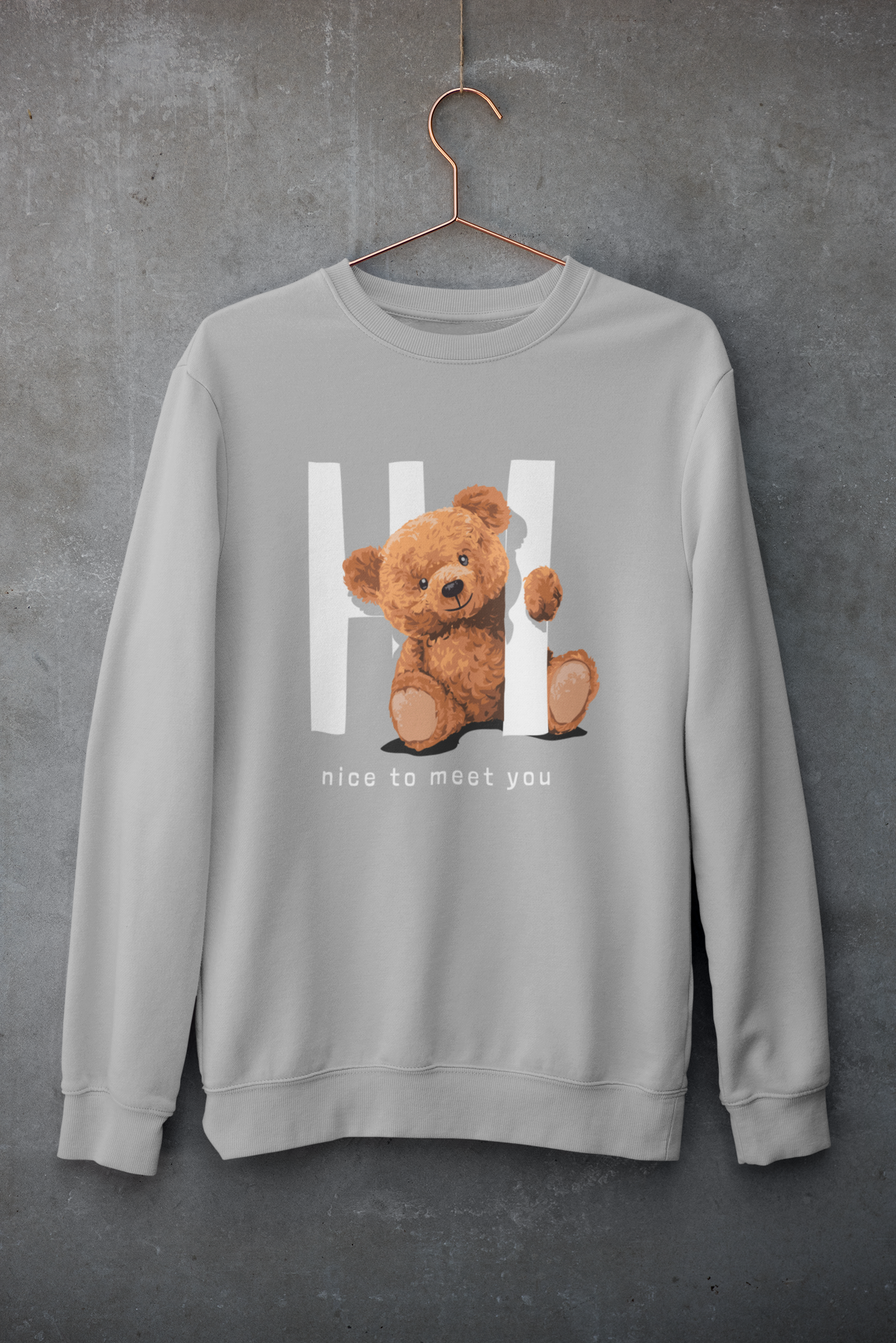 Hi Nice To Meet You Teddy Sweatshirt