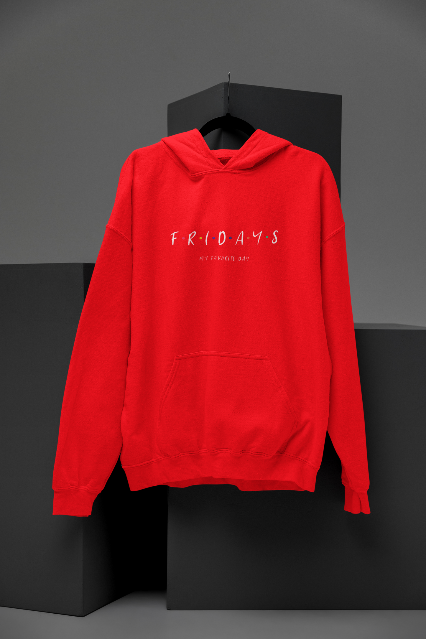 Friday My Favorite Day Hoodie