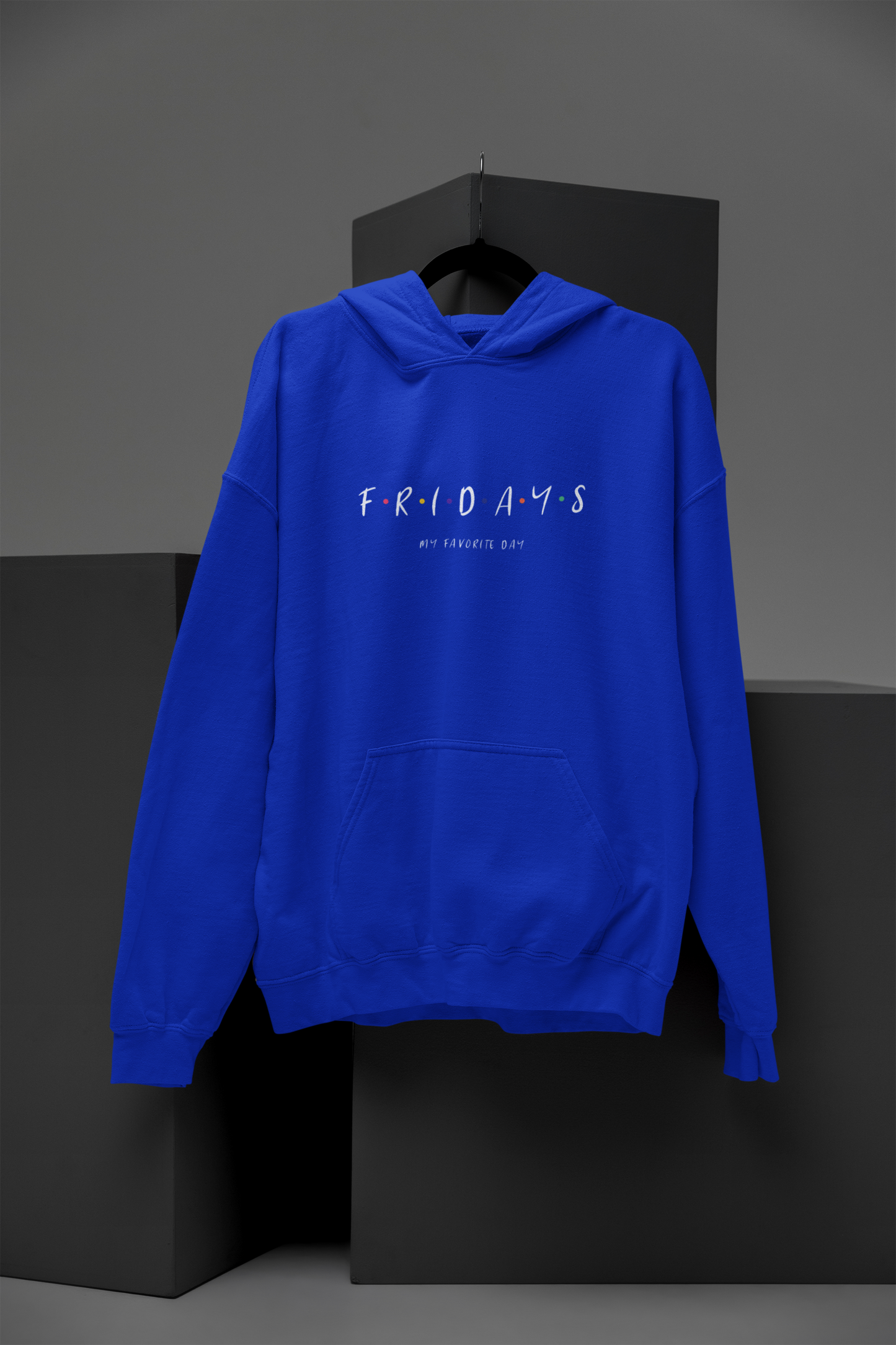 Friday My Favorite Day Hoodie